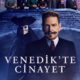 A Haunting in Venice (Venedik’te Cinayet) konusu ve film afişi