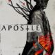 Apostle (Havari) konusu ve film afişi