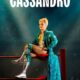 Cassandro konusu ve film afişi