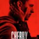 Cherry konusu ve film afişi