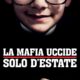 The Mafia Kills Only in Summer (Mafya Sadece Yazın Öldürür) konusu ve film afişi