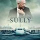 Sully (Hudson Nehri Üzerindeki Mucize) konusu ve film afişi