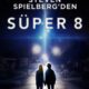 Super 8 konusu ve film afişi