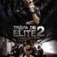 Elite Squad (Özel Tim 2) konusu ve film afişi