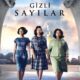 Hidden Figures (Gizli Sayılar) konusu ve film afişi