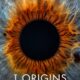I Origins (Kök) konusu ve film afişi