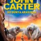 John Carter (Iki Dünya Arasında) konusu ve film afişi