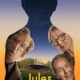 Jules konusu ve film afişi