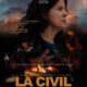 La Civil konusu ve film afişi