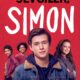 Love, Simon (Sevgiler, Simon) konusu ve film afişi