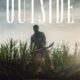 Outside (Dışarıdaki Tehlike) konusu ve film afişi