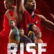 Rise (Basketbolun Efsaneleri) konusu ve film afişi