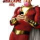 Shazam! (6 Güç) konusu ve film afişi