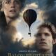 The Aeronauts (Balon Pilotları) konusu ve film afişi