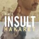 The Insult (Hakaret) konusu ve film afişi