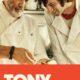 Tony konusu ve film afişi